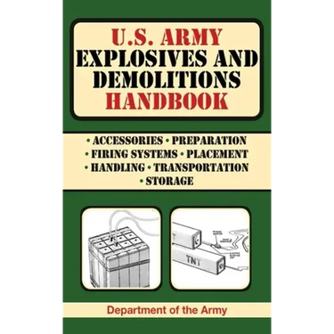 U.S. Army Explosives and Demolitions Handbook - Paperback