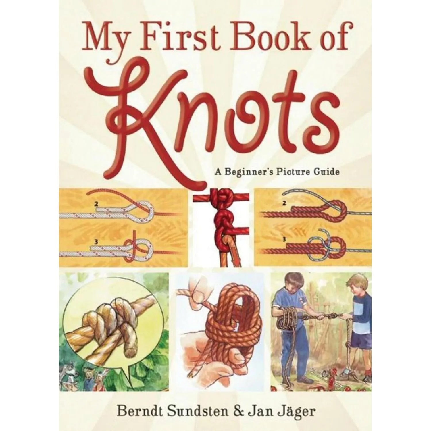 My First Book of Knots - A Beginner's Picture Guide