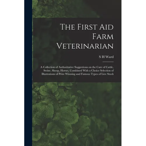 Dark green paperback book cover for "The First Aid Farm Veterinarian" with white text and a subtle plant background.